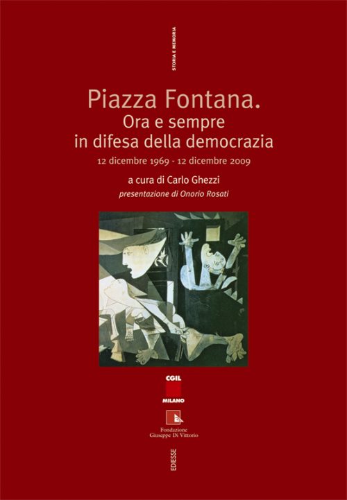 Piazza Fontana. Ora e sempre in difesa della democrazia