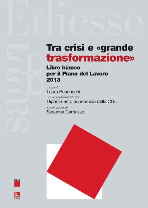 Tra crisi e "grande trasformazione"