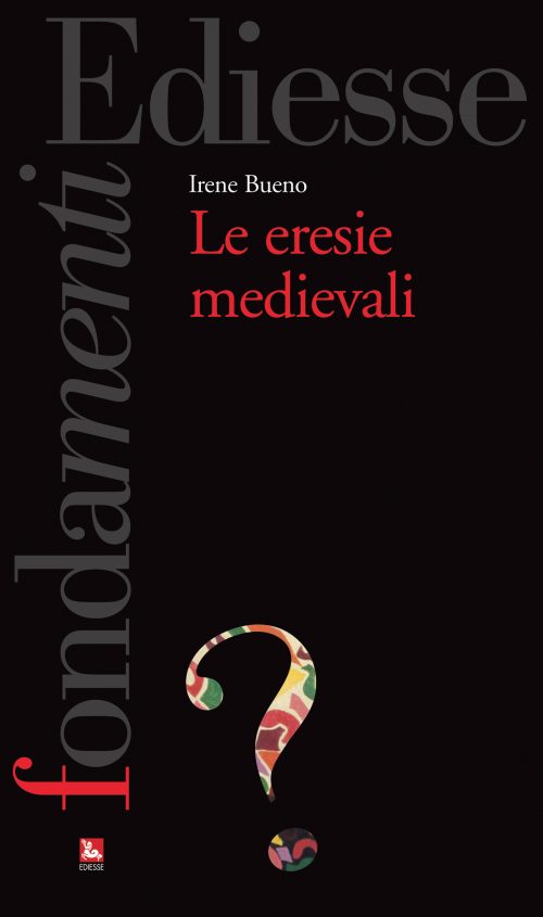 Le eresie medievali