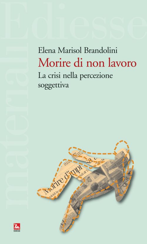 Morire di non lavoro