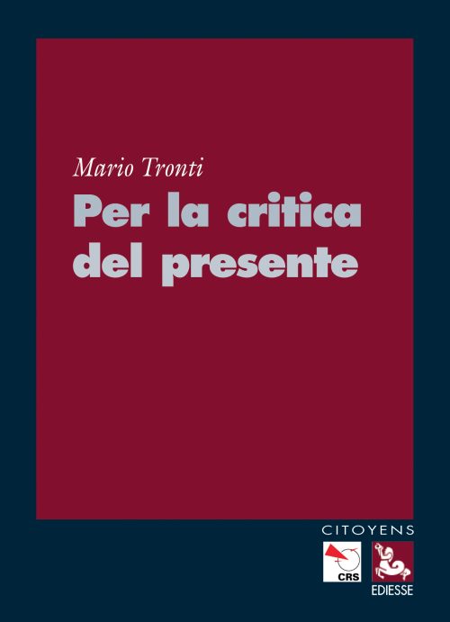 Per la critica del presente