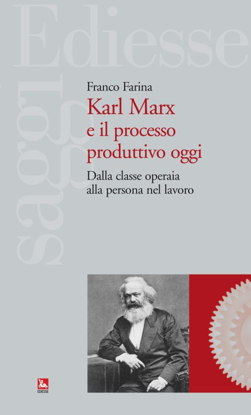Karl Marx e il processo produttivo oggi
