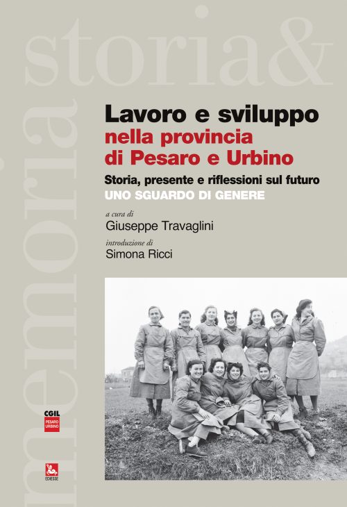 Lavoro e sviluppo nella provincia di Pesaro e Urbino