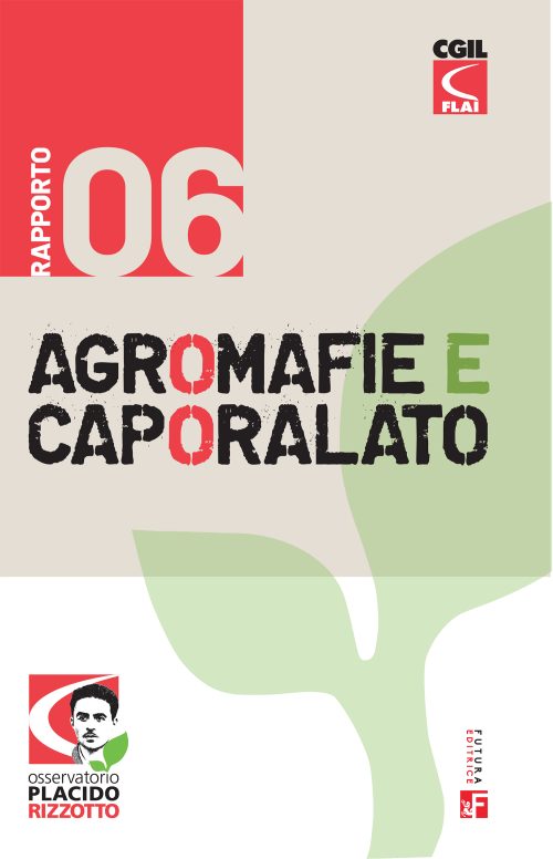 Agromafie e caporalato - VI rapporto - eBook