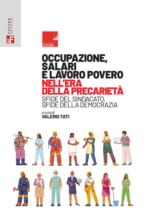 Occupazione, salari e lavoro povero nell’era della precarietà - E-book