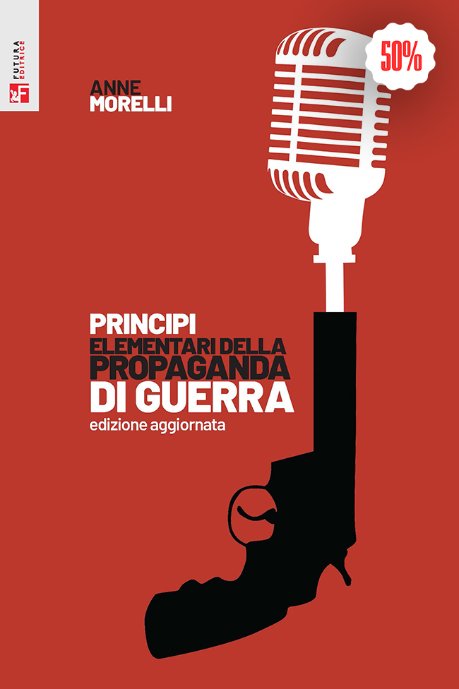 Copertina - Principi elementari della propaganda di guerra Edizione aggiornata