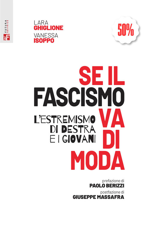 Se il fascismo va di moda